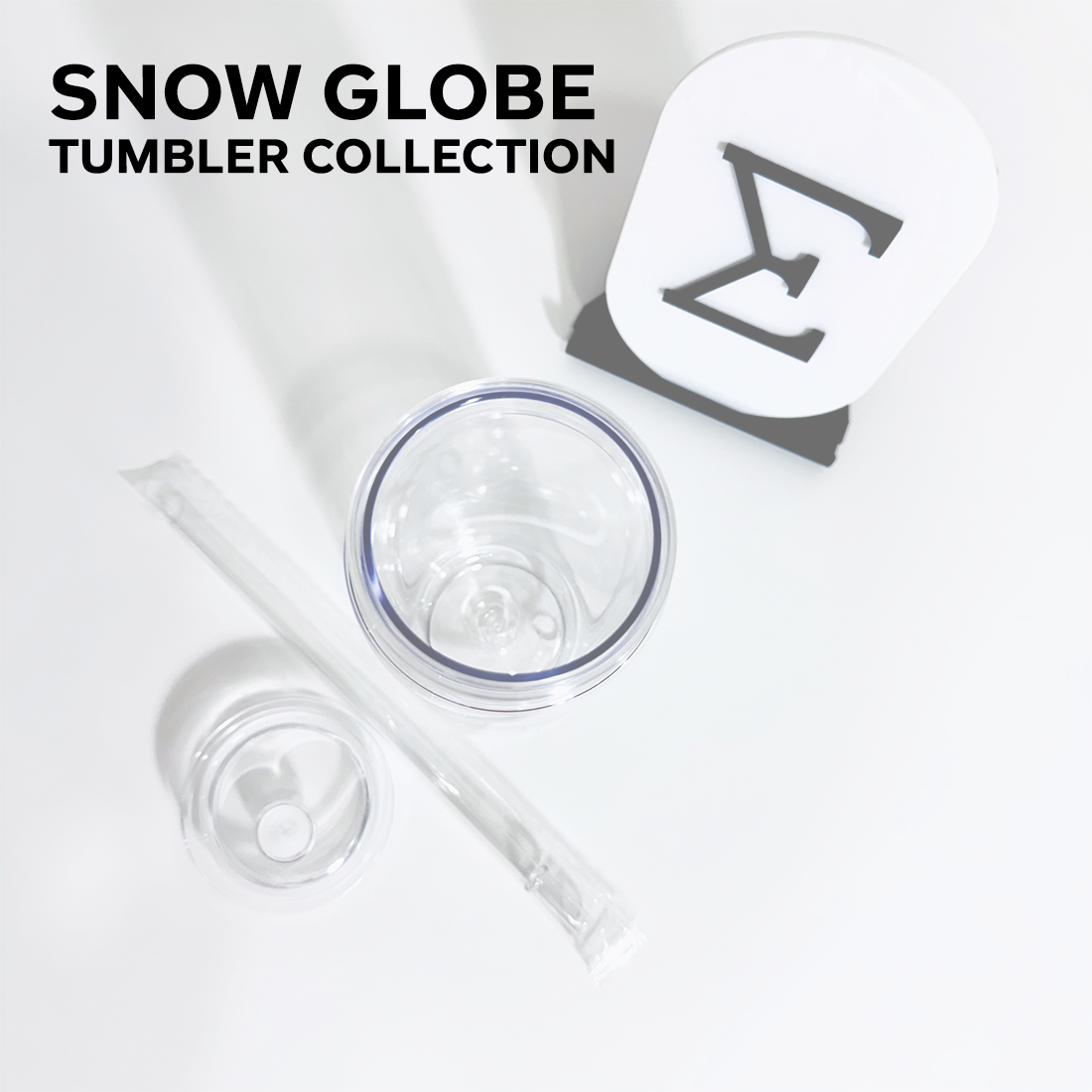 SNOW GLOBE TUMBLER / STRAWS / LIDS COLLECTION
