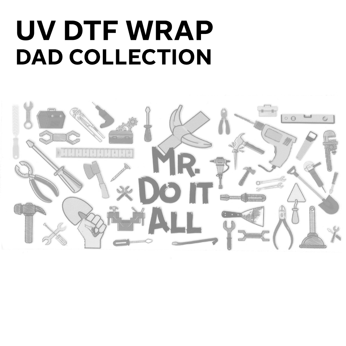 DAD / UV DTF wraps/decals COLLECTION