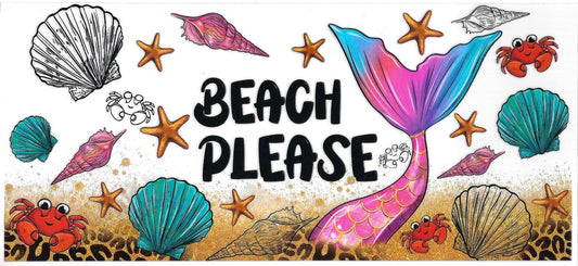 BEACH PLEASE DOUBLE SIDED • UV DTF Wrap