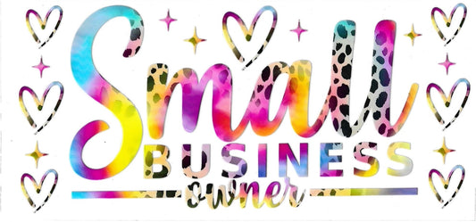 SMALL BUSINESS OWNER • UV DTF Wrap