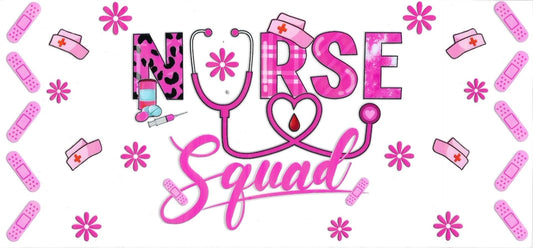 NURSE SQUAD DOUBLE SIDED • UV DTF Wrap