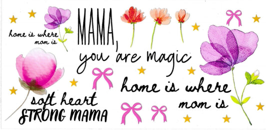 MAMA you are magic • UV DTF Wrap