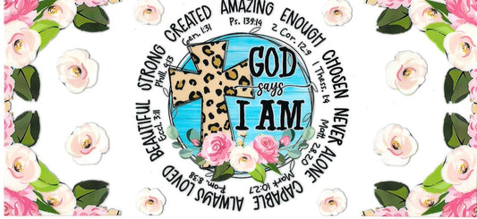 God said I am (DOUBLE SIDE) • UV DTF Wrap