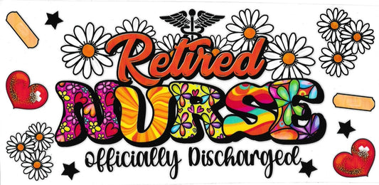 RETIRED NURSE • UV DTF Wrap