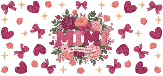 MIMI THE BEST OF OUR FAMILY • DOUBLE SIDED • UV DTF Wrap
