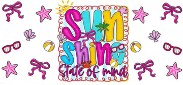 SUNSHINE state of mind • UV DTF Wrap