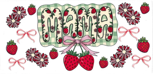 MAMA with strawberry • UV DTF Wrap