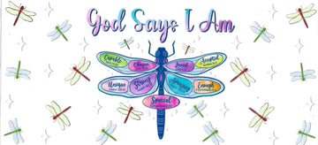 God Said I am with Dragon Fly • (DOUBLE SIDE) • UV DTF Wrap