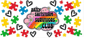 DAILY SHITSTORM SURVIVORS CLUB with PUZZLES • DOUBLE SIDED • UV DTF Wrap