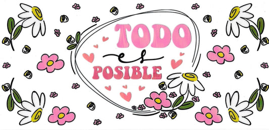 Todo es posible • UV DTF Wrap