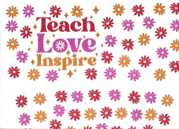 TEACH, LOVE INSPIRE for 40oz •  UV DTF Wrap