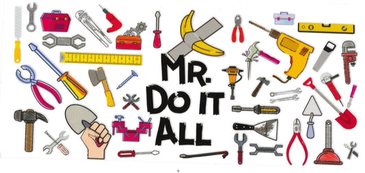 MR. DO IT ALL • UV DTF Wrap