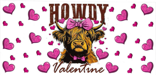HOWDY VALENTINE COW • UV DTF Wrap