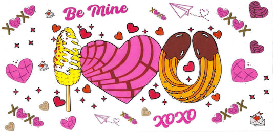 Be mine XOXO concha heart, churros, elote • DOUBLE SIDE • UV DTF Wrap