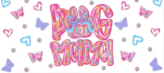 Dog Mama • DOUBLE SIDE UV DTF Wrap